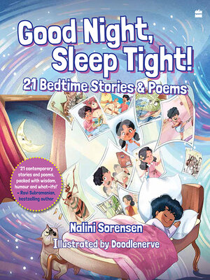 cover image of Good Night, Sleep Tight! 21 Bedtime Stories & Poems